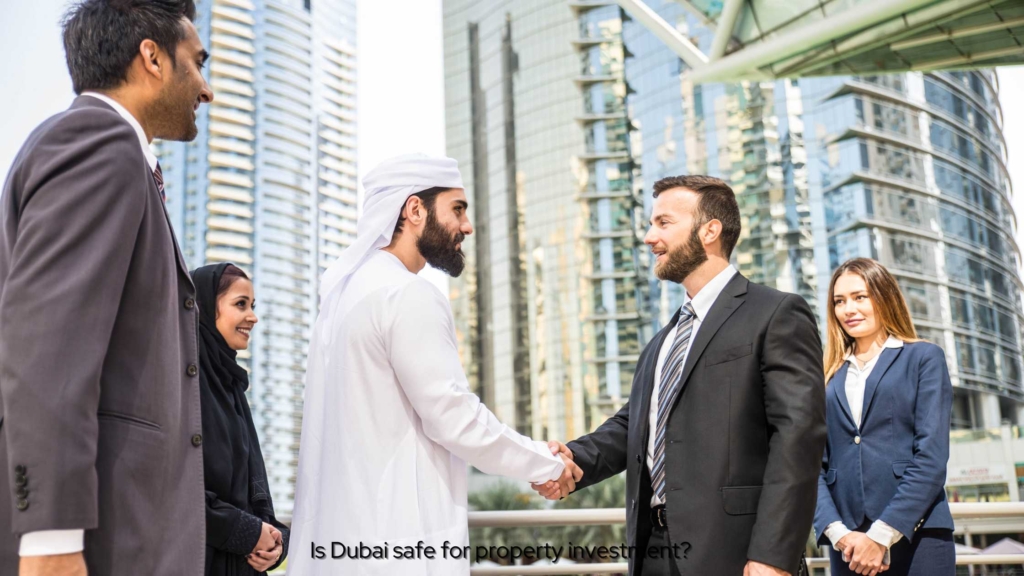 Is Dubai Safe For Property Investment?